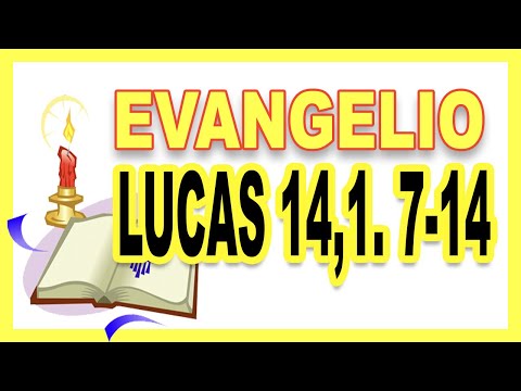 ✴️ EVANGELIO del 29 de OCTUBRE - LUCAS 14, 1.7-14 📌 GUILLERMO SERRA【 El que HUMILLA será ENSALZADO