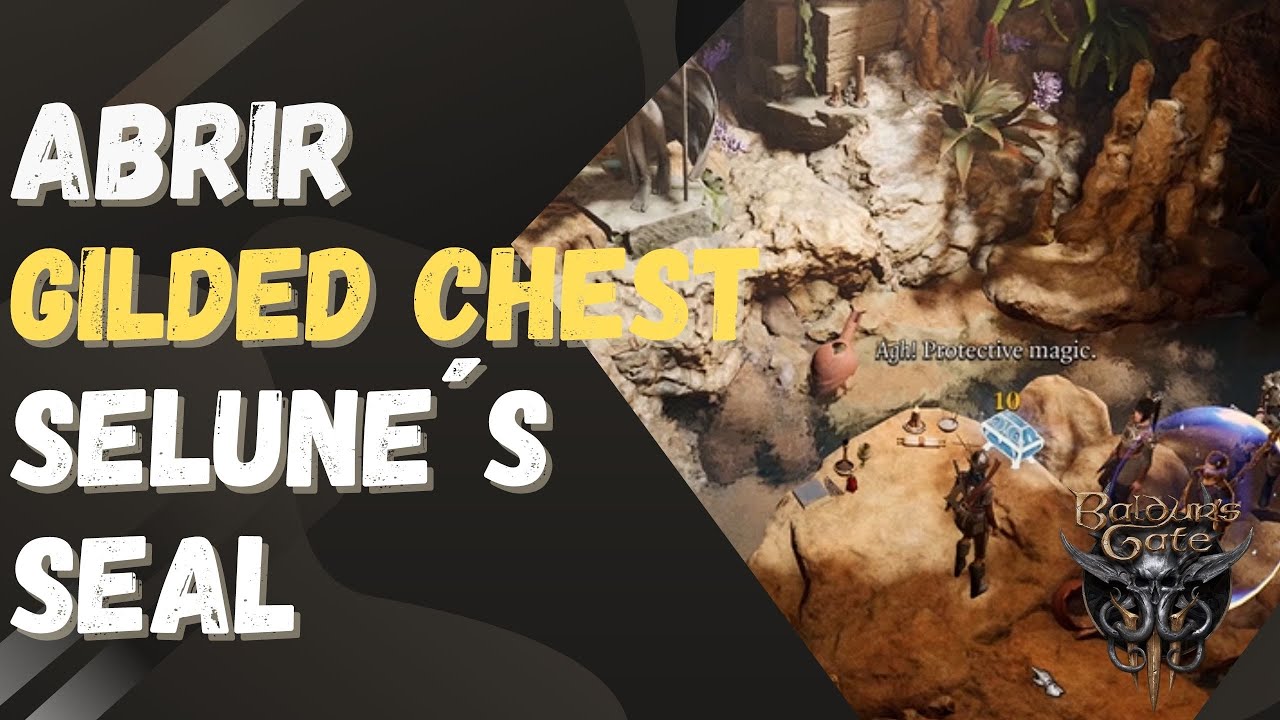 Abrir Ba Gilded Chest GUIA Selune s Seal Baldur s Gate 3 YouTube