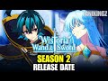 Wistoria Wand And Sword Season 2 Release Date & Latest Updates | Anime Expo 2025