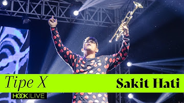 TIPE-X - Sakit Hati | Live at MADA FEST 2022