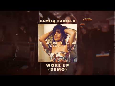 Camila Cabello - Woke Up (Demo) (Visualizer)