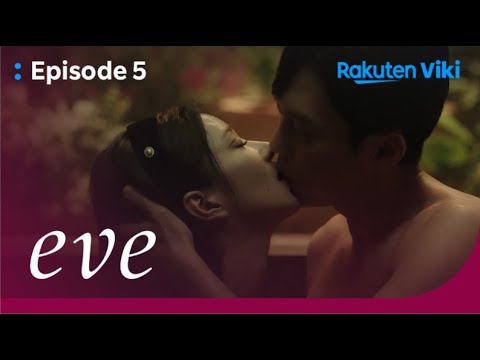 Eve - EP5 | Having An Affair | Korean Drama