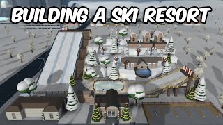 BUILDING A LUXURY SKI RESORT IN BLOXBURG