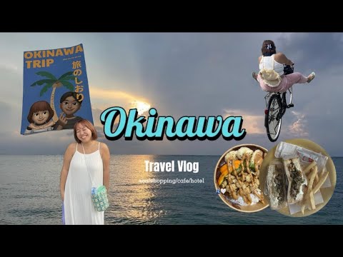 【沖縄Vlog】今年も最高すぎた‼️３泊４日/カフェ巡り/自然/ホテル