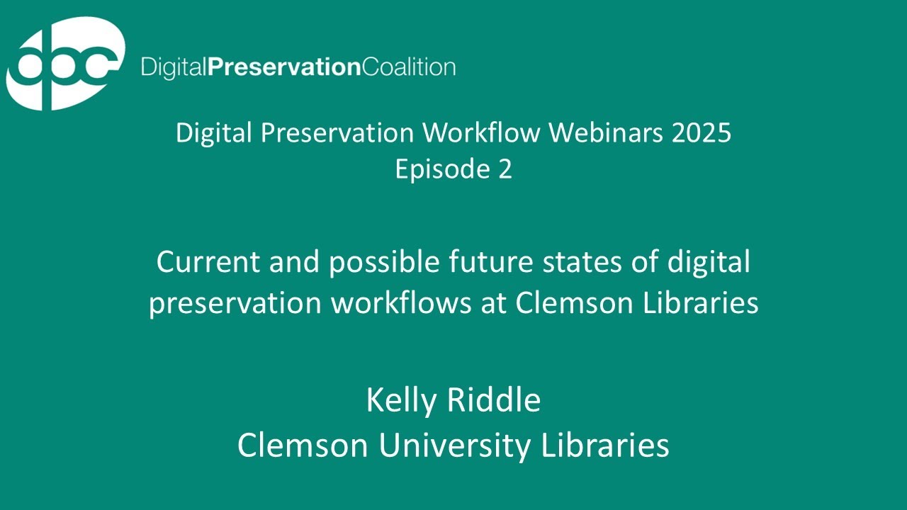 Current and possible future states of digital preservation workflows at ...