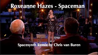 Roxeanne Hazes - Spaceman, Remix by Chris van Buren