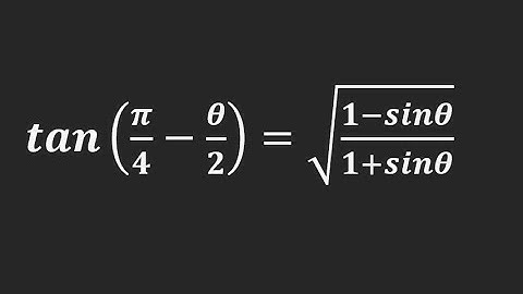 Prove that: tan(Pi/4 - A/2) = root((1 - sinA)/(1 + sinA))