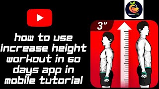 How To Use Increase Height Workout In 60 Days App In Mobile | अपने हाइट को बढ़ाए सिर्फ 60 दिनों में🔥 screenshot 3