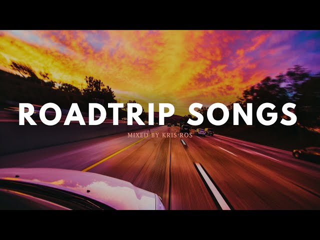 songs for a summer road trip ~summer vibes playlist class=