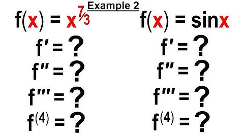 Calculus 1 CH 5.2 Second and Higher Order Derivatives (6 of 11) Example 2