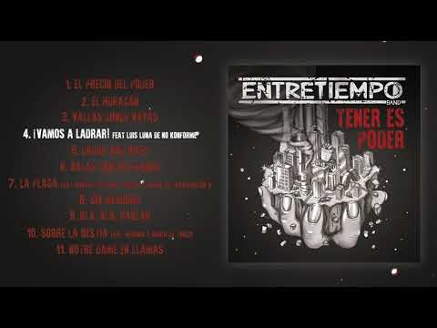 Entretiempo - Tener es Poder (Disco Completo Oficial)