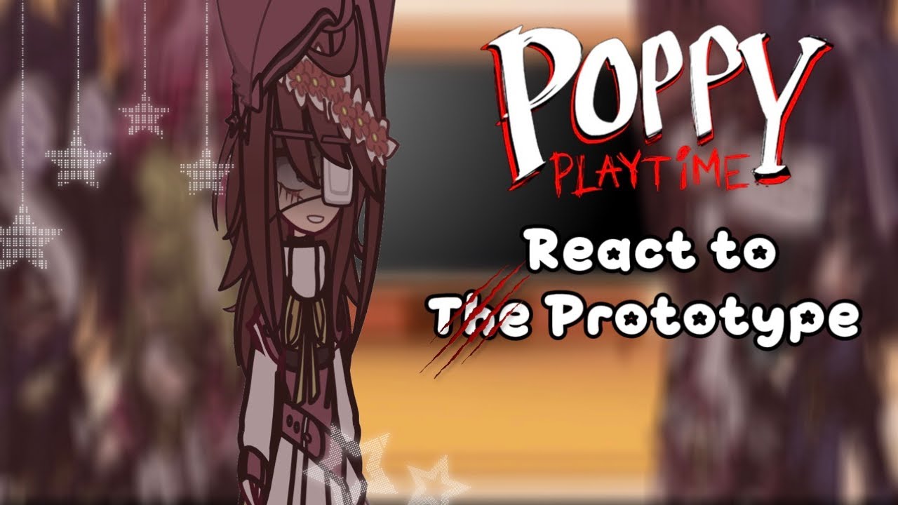 💜•Poppy Playtime react to the prototype•💜||PT 3||read description||⚠️CRINGE⚠️|| 