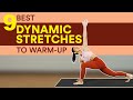 9 Best Dynamic Stretches to Warm Up Before Exercising | Joanna Soh