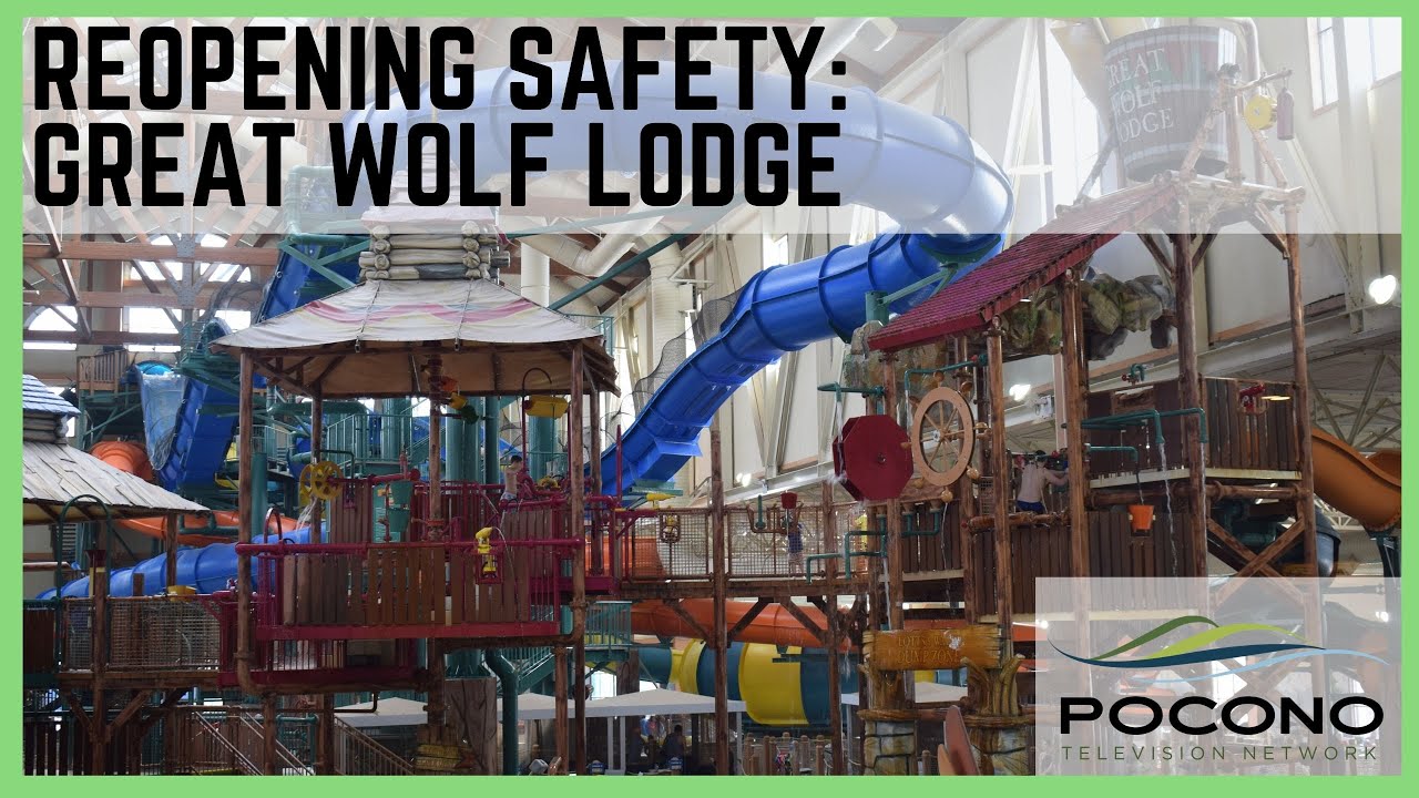 Reopening Safety Great Wolf Lodge in the Pocono
