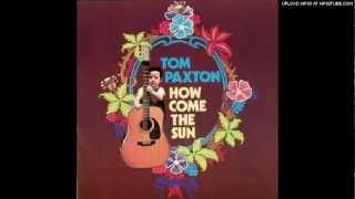 Watch Tom Paxton How Come The Sun video