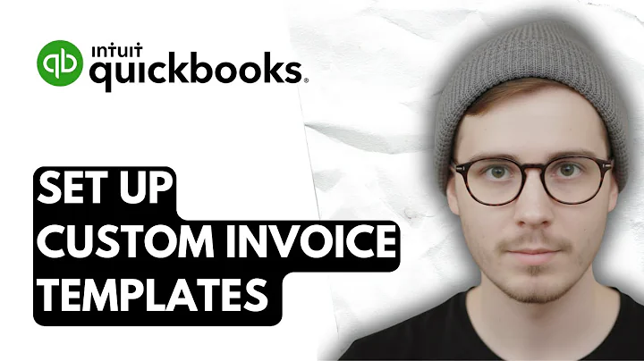How To Set Up Custom Invoice Templates In QuickBooks Online [2026 Guide]