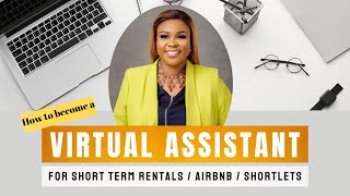 How To Become A VIRTUAL ASSISTANT  Short Term Rentals | Airbnb | Shortlets #sidehustle #makemoney