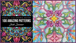 100 Amazing Patterns: Adult Coloring Book by Jade Summer | Page coloring