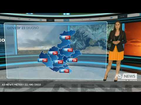 A3 NEWS METEO | 22/06/2022