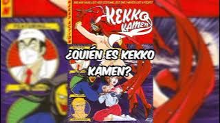Kekko kamen no uta sub español