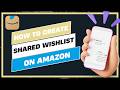 How to Create a "Shared Wishlist" for a Birthday or Wedding