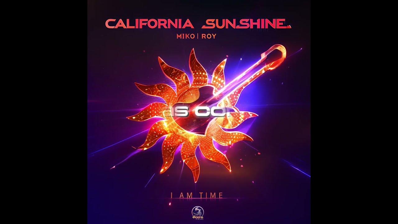 California Sunshine - I Am Time teaser