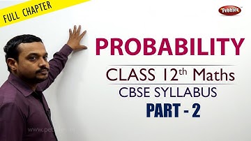 CLASS 12th MATHS | Probability | Part-2 | full chapters | CBSE Syllabus MATHS