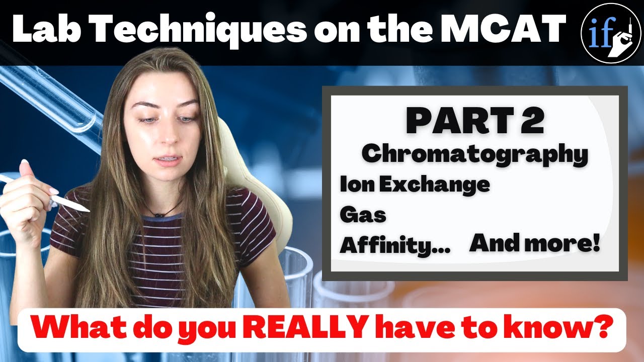 How the MCAT Tests Lab Techniques 2 YouTube