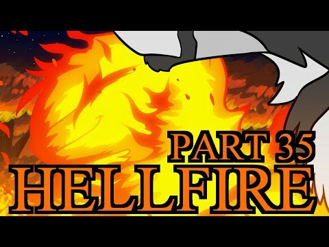 Hellfire | Ashfur Storyboarded MAP | Part 35
