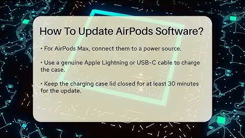 How To Update AirPods Software? - Talking Tech Trends