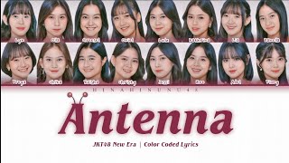 JKT48 - Antenna | Color Coded Lyrics (Theater Live Ver.)