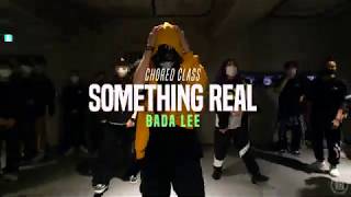 Summer Walker, Chris Brown - Something Real | Bada Lee Choreo Class | Justjerk Dance Academy