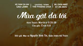 HTTL CAO LÃNH - Chương Trình Thờ Phượng Chúa - 07/09/2025