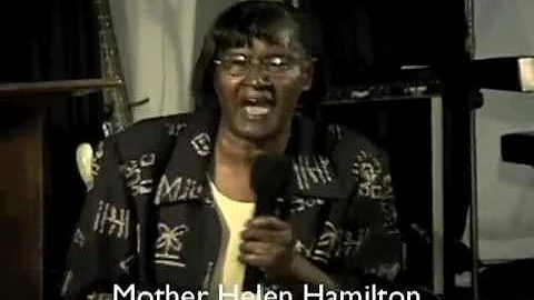 Mother Helen Hamilton & Mother Willie Shepherd Tes...