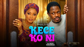 KECE KO NI - Complete Hausa Film, Starring, Hafsat Idris And Ali Nuhu