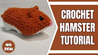 How To Crochet A Hamster | Free Amigurumi No Sew Hamster Pattern
