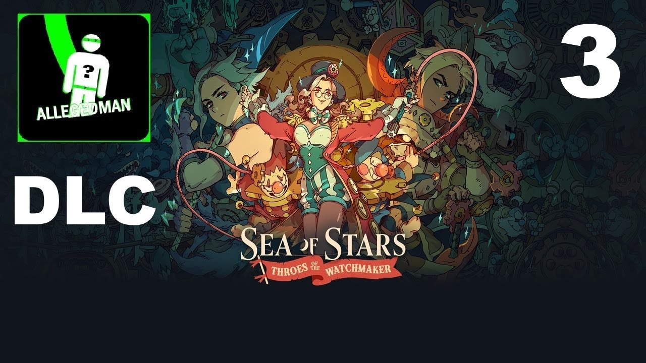 (Sea Of Stars: TOW DLC Part 3) Hell Hath No Fury Like A Moon Monk Scorned