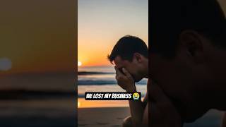 😭 we lost my business:#youtubeshorts