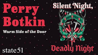 Warm Side of the Door - Silent Night,Deadly Night - Original Motion Picture Soundtrack -Perry Botkin