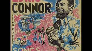 Video thumbnail of "1st RECORDING OF: Banana Boat Song (aka Day Dah Light) - Edric Connor (1954)"