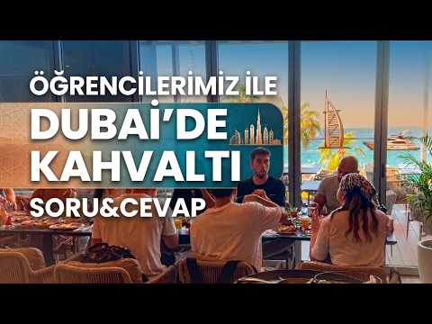 Dubai'de Öğrencilerimiz İle Kahvaltı ve Soru&Cevap | Lemon Academy