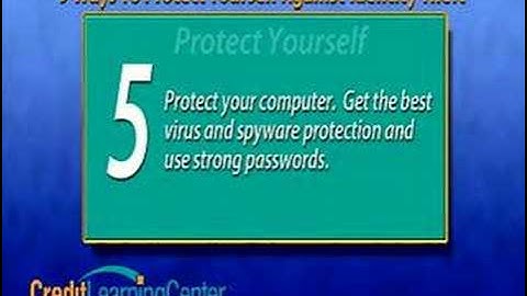 Nine Ways To Protect Yourself From Identity Theft
