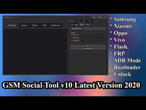gsm-social-tool-v10-without-box-latest-version-2020-to-samsung,-xiaomi,-oppo,-vivo,-flash,-frp,-adb