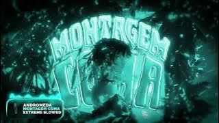 ANDROMEDA - MONTAGEM COMA (Extreme Slowed)