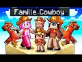 Adopt par une famille de cowboy sur minecraft 