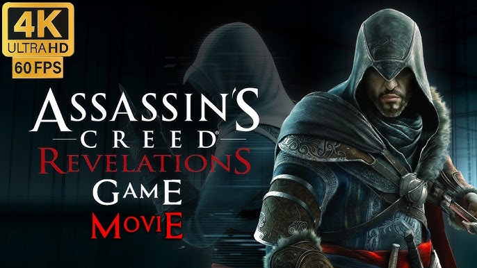 ASSASSIN'S CREED REVELATIONS Official Trailer (4K 60FPS) 