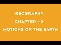 Earth's Motions: Rotation, Revolution, and Their Impact on Day and Night