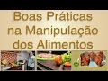 Boas Práticas na Manipulação dos Alimentos