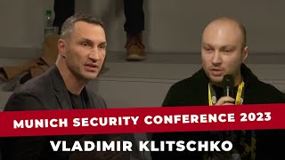 Question by Buzarov to Vladimir Klitschko about his opinion on the Munich Security Conference 2023