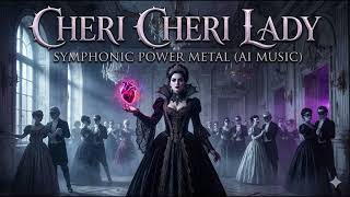 Cheri Cheri Lady modern Talking But Its A Vdanire Metal Anthem symphonic Ai 